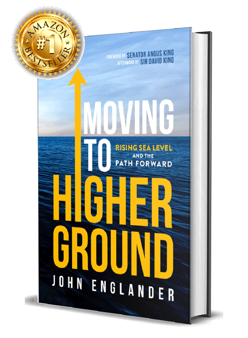 Amazon Best Seller: Moving to Higher Ground, by John Englander, 2021